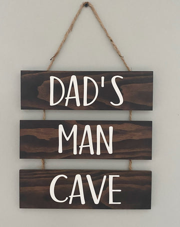 Dad’s Man Cave Sign with Rope
