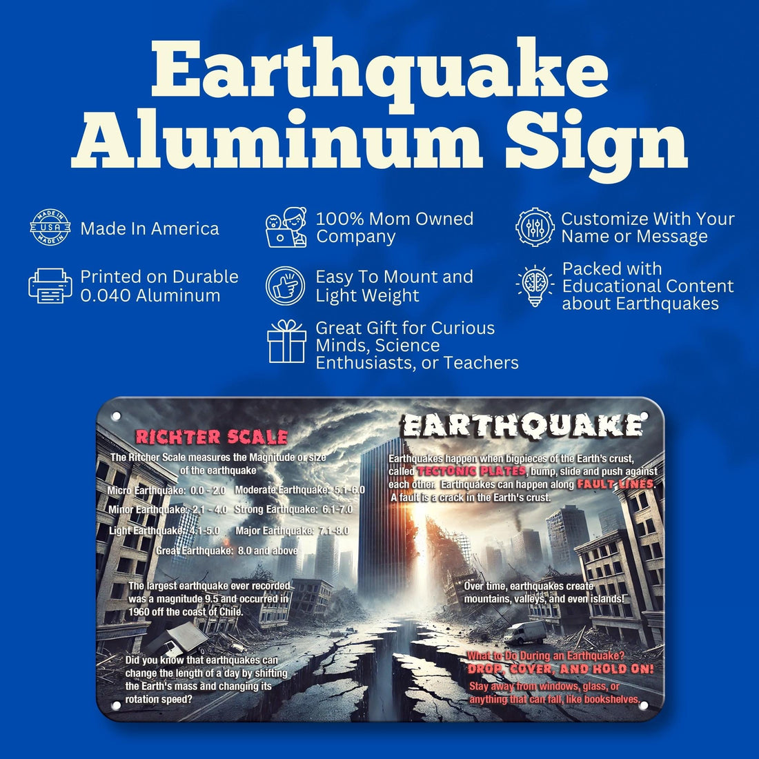 Educational Earthquake Aluminum Sign