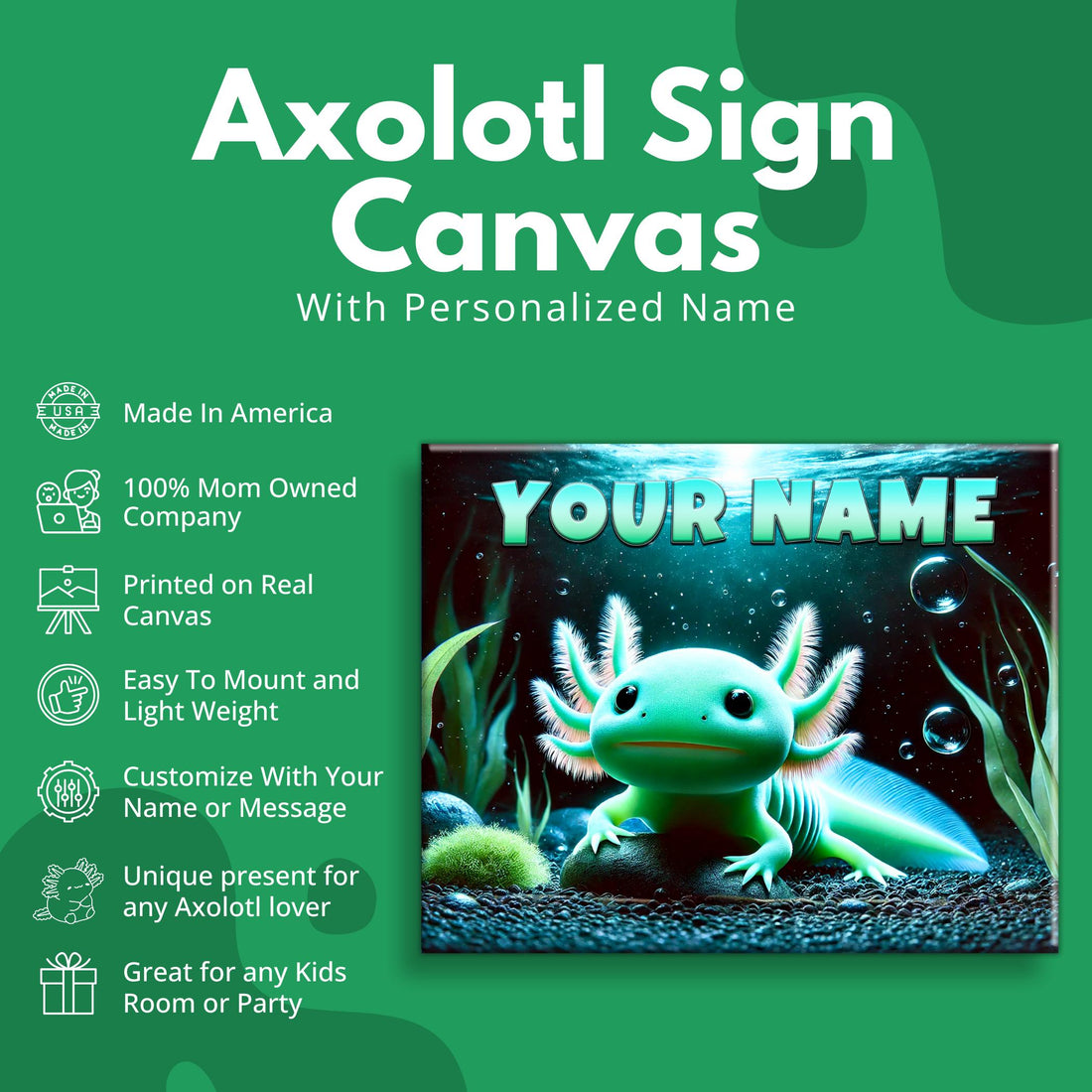 Personalized Green Axolotl Sign on Canvas